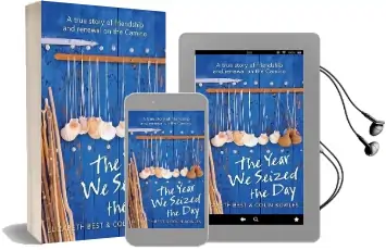 The Year we Seized the day: A True Story of Friendship and Renewal on the Camino Audiobook download free by Elizabeth Best