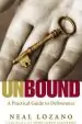 Audiobook Unbound: A Practical Guide to Deliverance author Neal Lozano