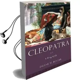 Cleopatra: A Biography Audiobook download free by Duane W. Roller