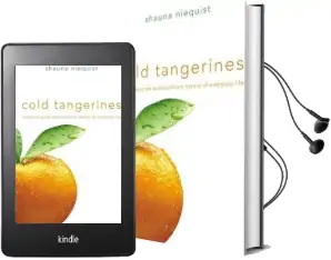 Cold Tangerines: Celebrating the Extraordinary Nature of Everyday Life Audiobook download free by Shauna Niequist