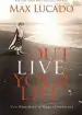 Audiobook Outlive Your Life: You Were Made to Make a Difference author Max Lucado