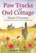 Audiobook Paw Tracks at owl Cottage author Denis O'Connor