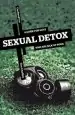Audiobook Sexual Detox: A Guide for Guys who are Sick of Porn author Tim Challies