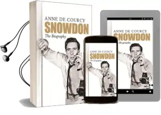 Snowdon: The Biography Audiobook download free by Anne De Courcy