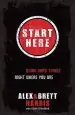 Audiobook Start Here: Doing Right Things Right Where you are author Alex Harris
