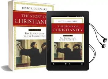 Story of Christianity Volume 2:The Reformation to the Present day Audiobook download free by Justo L. Gonzalez