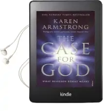 The Case for god: What Religion Really Means Audiobook download free by Karen Armstrong