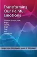 Audiobook Transforming our Painful Emotions: Spiritual Resources in Anger, Shame, Grief, Fear and Loneliness author Evelyn Eaton Whitehead