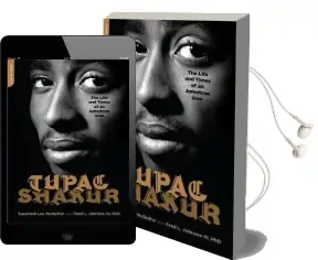 Tupac Shakur: The Life and Times of an American Icon Audiobook download free by Fred L. Johnson