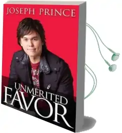 Unmerited Favor: Your Supernatural Advantage for a Successful Life Audiobook download free by Joseph Prince