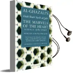 Al-Ghazali'S Marvels of the Heart Audiobook download free by Iman Abu Hamid Al Ghazali