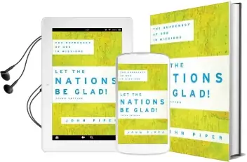 Let the Nations be Glad!: The Supremacy of god in Missions Audiobook download free by John Piper