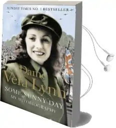 Some Sunny day Audiobook download free by Dame Vera Lynn