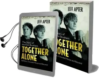 Together Alone: The Story of the Finn Brothers Audiobook download free by Jeff Apter