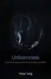 Audiobook Unbornness: Human Pre-Existence and the Journey Toward Birth author Peter Selg