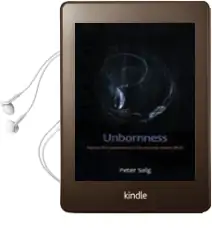 Unbornness: Human Pre-Existence and the Journey Toward Birth Audiobook download free by Peter Selg