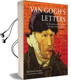 Van Gogh'S Letters: The Mind of the Artist in Paintings, Drawings, and Words, 1875-1890 Audiobook download free by Vincent Van Gogh
