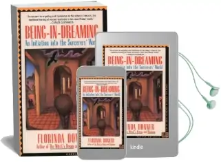 Being in Dreaming Audiobook download free by Florinda Donner
