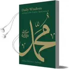 Daily Wisdom: Sayings of the Prophet Muhammad Audiobook download free by Abdur Raheem Kidwai