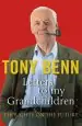 Audiobook Letters to my Grandchildren author Tony Benn