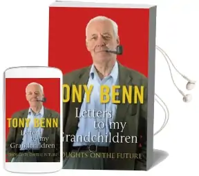 Letters to my Grandchildren Audiobook download free by Tony Benn
