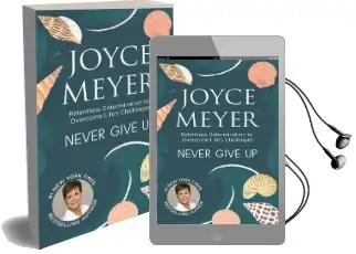 Never Give up Audiobook download free by Joyce Meyer