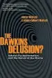 Audiobook The Dawkins Delusion?: Atheist Fundamentalism and the Denial of the Divine author Alister Mcgrath