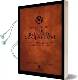 The Gospel of the Beloved Companion: The Complete Gospel of Mary Magdalene Audiobook download free by Jehanne De Quillan