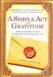 Audiobook A Simple act of Gratitude: How Learning to say Thank you Changed my Life author John Kralik