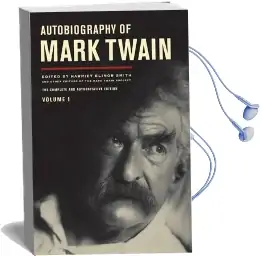 Autobiography of Mark Twain, Volume 1: The Complete and Authoritative Edition Audiobook download free by Mark Twain