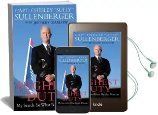 Highest Duty: My Search for What Really Matters Audiobook download free by Chesley B. Sullenberger
