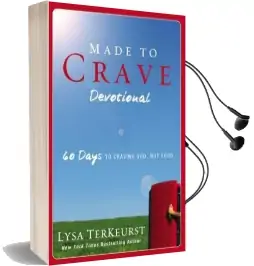 Made to Crave Devotional: 60 Days to Craving God, not Food Audiobook download free by Lysa Terkeurst
