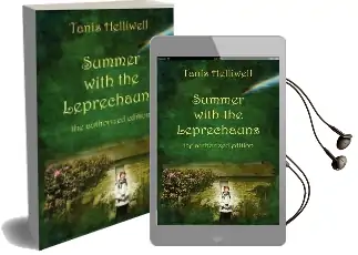 Summer With the Leprechauns: The Authorized Edition Audiobook download free by Tanis Ann Helliwell