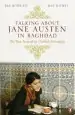 Audiobook Talking About Jane Austen in Baghdad: The True Story of an Unlikely Friendship author Bee Rowlatt