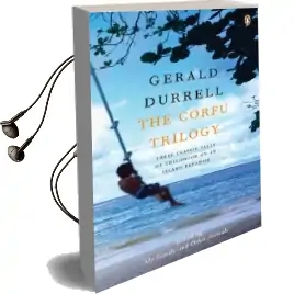 The Corfu Trilogy Audiobook download free by Gerald Durrell