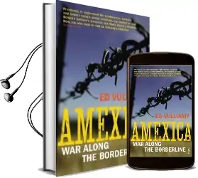 Amexica: War Along the Borderline Audiobook download free by Ed Vulliamy