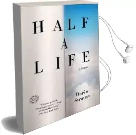 Half a Life Audiobook download free by Darin Strauss