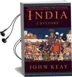 India: A History. Revised and Updated Audiobook download free by John Keay