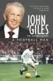 Audiobook John Giles: A Football man - my Autobiography: The Heart of the Game author John Giles