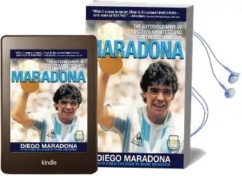 Maradona: The Autobiography of Soccer'S Greatest and Most Controversial Star Audiobook download free by Diego Armando Maradona