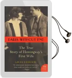 Paris Without end: The True Story of Hemingway'S First Wife Audiobook download free by Gioia Diliberto
