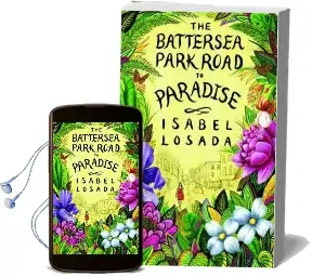 The Battersea Park Road to Paradise Audiobook download free by Isabel Losada