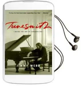 Tunesmith: Inside the art of Songwriting Audiobook download free by Jimmy Webb