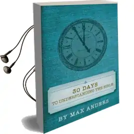 30 Days to Understanding the Bible Audiobook download free by Max Anders
