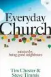 Audiobook Everyday Church: Mission by Being Good Neighbours author Steve Timmis