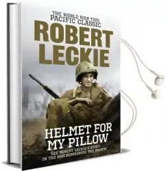 Helmet for my Pillow: The World war two Pacific Classic Audiobook download free by Robert Leckie