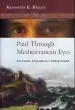 Audiobook Paul Through Mediterranean Eyes: Cultural Studies in 1 Corinthians author Kenneth E. Bailey