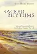 Audiobook Sacred Rhythms Participant'S Guide With dvd: Spiritual Practices That Nourish Your Soul and Transform Your Life author Ruth Haley Barton
