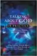Audiobook Talking About god in Practice: Theological Action Research and Practical Theology author Catherine Duce