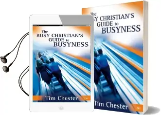 The Busy Christian'S Guide to Busyness Audiobook download free by Tim Chester